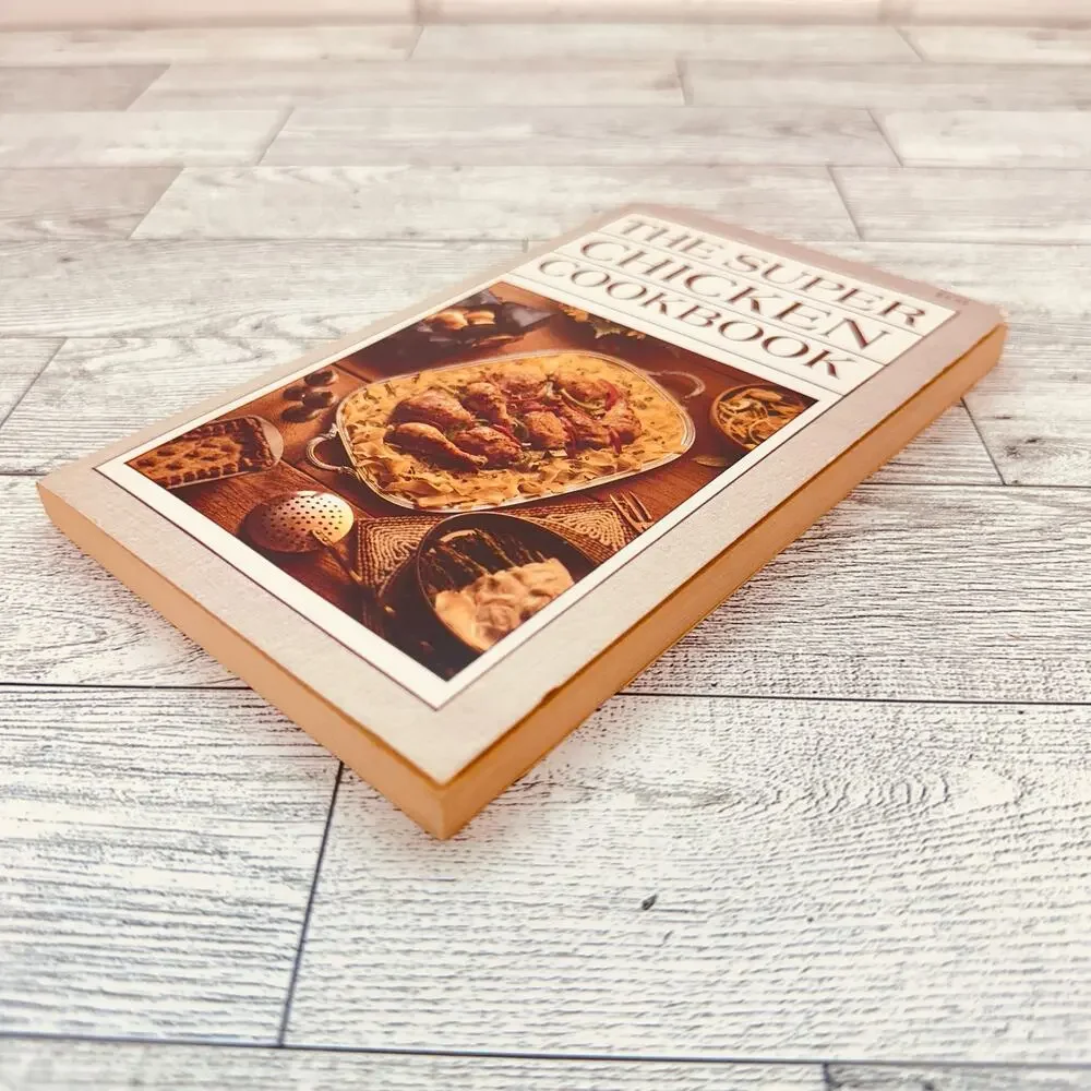 The Super Chicken Cookbook Iona Nixon Vintage 1982‎ Paperback Vtg PB